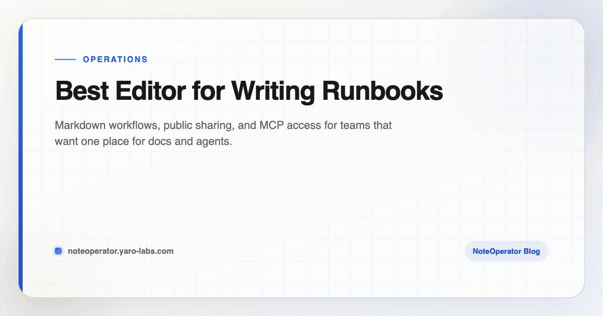 Best Editor for Writing Runbooks