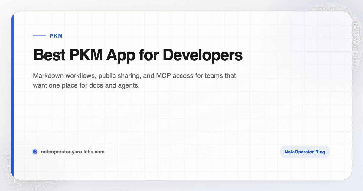 Best PKM App for Developers