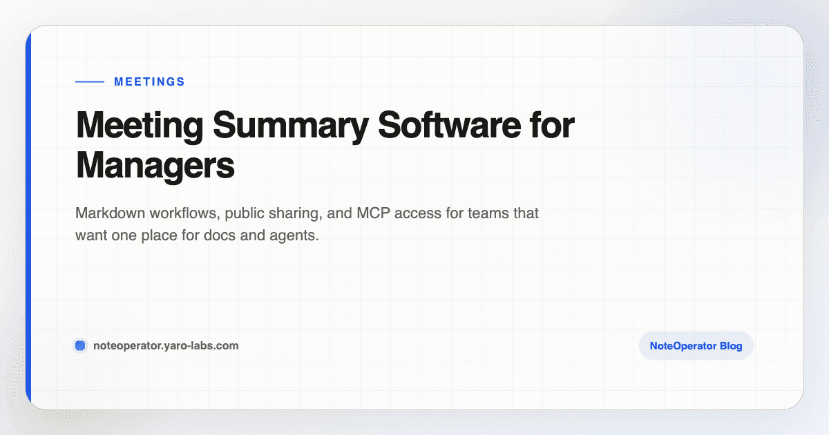 Meeting Summary Software for Managers