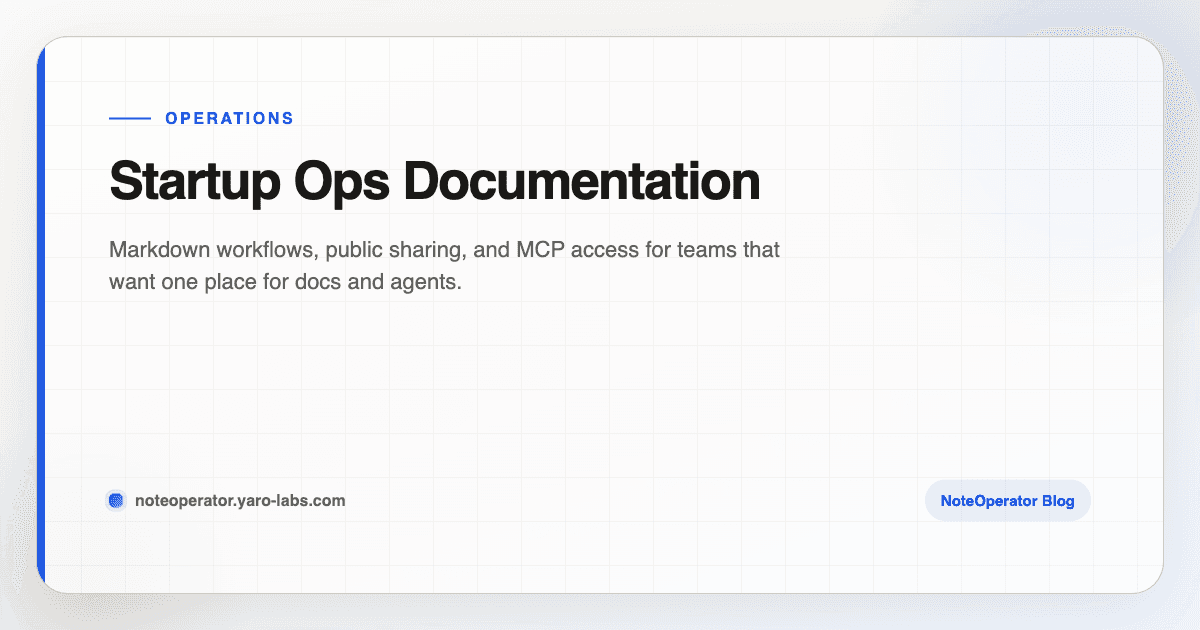 Startup Ops Documentation