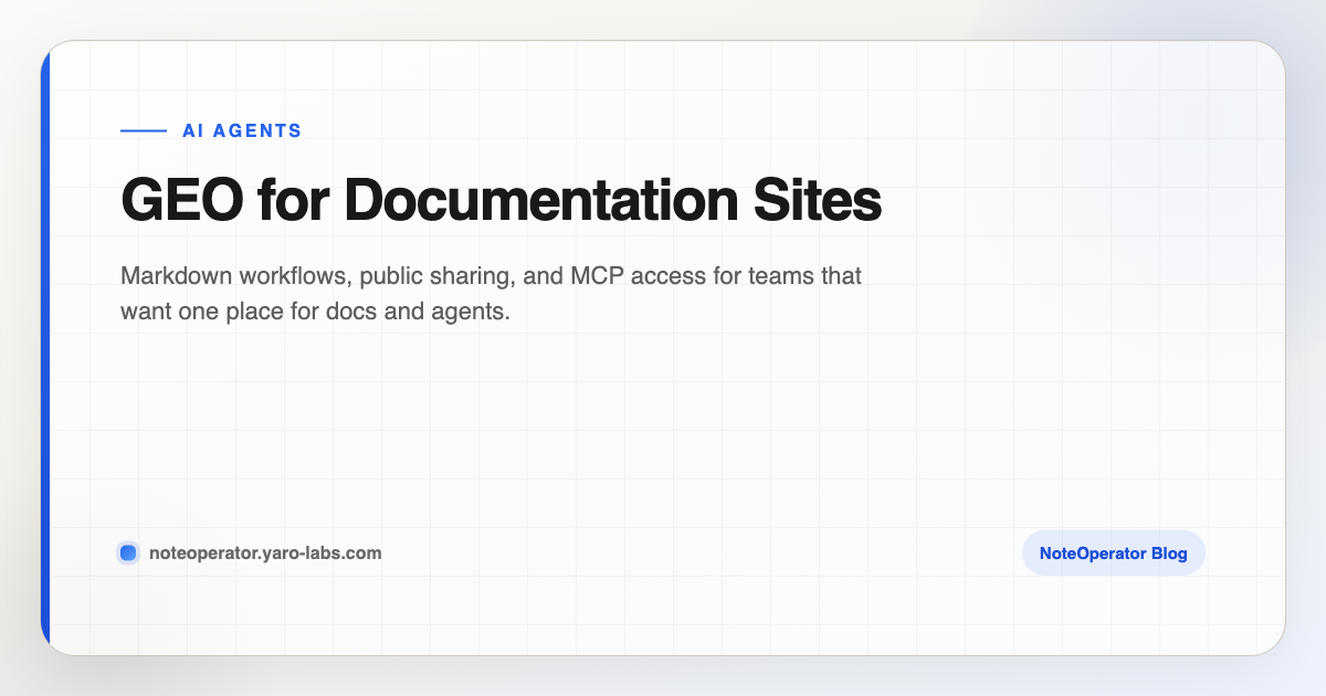 GEO for Documentation Sites · NoteOperator