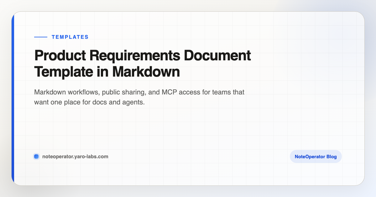 Product Requirements Document Template in Markdown · NoteOperator